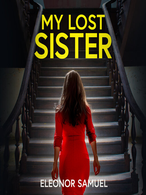 Title details for My Lost Sister by Eleonor Samuel - Wait list